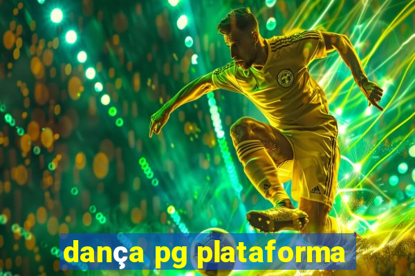 dança pg plataforma